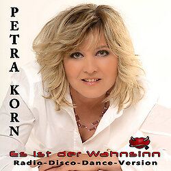 „Es ist der Wahnsinn“ - die neue Single-CD von Petra Korn